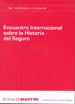 Encuentro internacional sobre la historia del seguro. 9788498442106