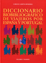 Diccionario biobibliográfico de viajeros por España y Portugal. 9788478952595