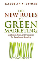 The new rules of green marketing. 9781906093440