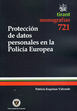 Protección de datos personales en la Policía Europea. 9788499850191