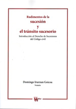 Rudimentos de la sucesión y el tránsito sucesorio. 9788492914005