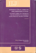 Introducción al Derecho parlamentario estatal. 9786070211539