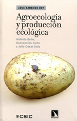 Agroecología y producción ecológica. 9788400092269