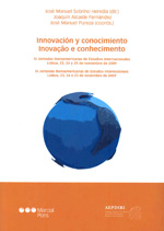 Innovación y conocimiento = Inovaçäo e conhecimiento. 9788497688109