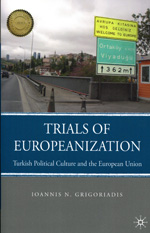 Trials of europeanization. 9780230104976