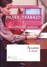 Mujer, trabajo y Seguridad Social