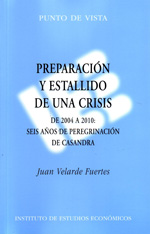 Preparación y estallido de una crisis. 9788492737048