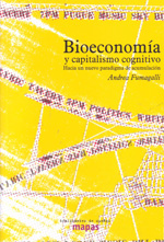 Bioeconomía y capitalismo cognitivo