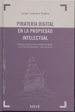 Piratería digital en la propiedad intelectual