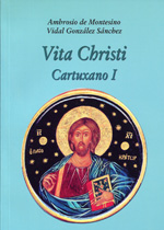 Vita Christi Cartuxano I
