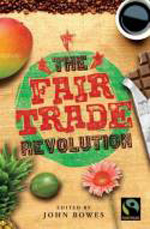 The fair trade revolution. 9780745330785