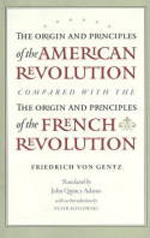 The origin and principles of the American Revolution compared with the origin and principles of the French Revolution. 9780865978201