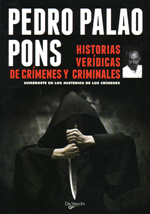 Historias verídicas de crímenes y criminales. 9788431550448