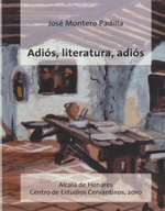 Adiós, literatura, adiós. 9788496408753