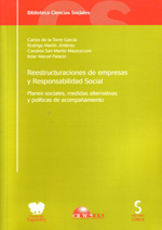 Reestructuraciones de empresas y responsabilidad social. 9788496889811