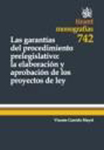 Las garantías del procedimiento prelegislativo. 9788499850429