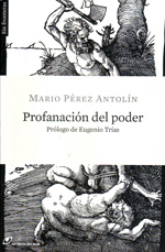 Profanación del poder. 9788415070030