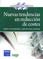 Nuevas tendencias en reducción de costes: bases conceptuales y aplicaciones prácticas. 9788492956319