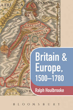 Britain and Europe 1500-1780. 9780340581193