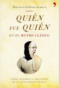 Quién fue quién en el Mundo Clásico. 9788484609742