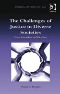 The challenges of justice in diverse societies. 9781409419280