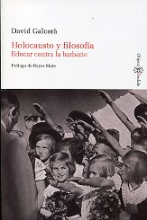 Holocausto y filosofía. 9788415076315