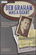 Ben Graham was a quant. 9780470642078