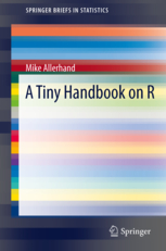 A Tiny handbook of R. 9783642179792