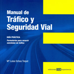 Manual de tráfico y seguridad vial. 9788415179061