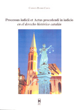 Processus Iudicii et Actus Procedendi in Iudicio. 9788447711024