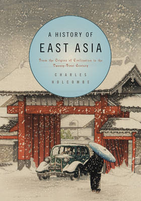 A history of East Asia. 9780521731645