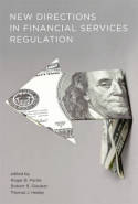 New directions in financial services regulation. 9780262015615