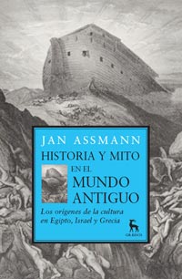Historia y mito en el Mundo Antiguo. 9788424920791