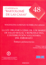 La Ley orgánica 2/2010,d e 3 de marzo de salud sexual y reproductiva e interrupción voluntaria del embarazo