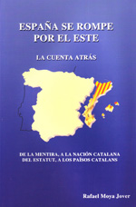 España se rompe por el Este. 9788461458561