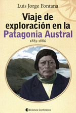 Viaje de exploración en la Patagonia Austral. 9789507541919