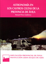 Astronomía en los castros celtas de la provincia de Ávila