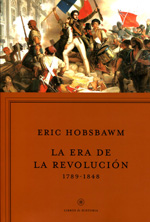 La era de la revolución, 1789-1848. 9788498921885