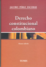 Derecho constitucional colombiano. 9789583507762