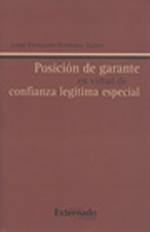 Posición de garante en virtud de confianza legítima especial. 9789587103199