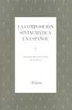 La composición sintagmática en español. 9788493839505