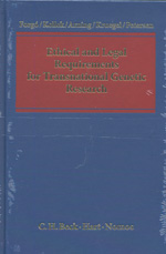 Ethical and legal requirements for transnational genetic research. 9781849461283