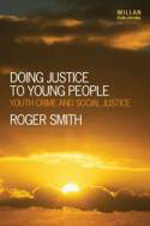 Doing justice to young people. 9781843928393