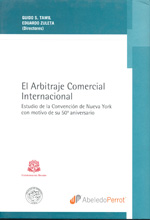 El arbitraje comercial internacional. 9789502018638