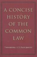 A concise history of the Common Law. 9780865978065