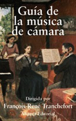 Guía de la música de cámara. 9788420651224