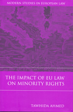The impact of EU Law on minority rights. 9781841138725