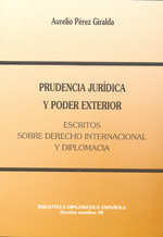 Prudencia jurídica y poder exterior