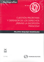 Cuestión prioritaria y defensor de los derechos. 9788447035816