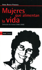 Mujeres que alimentan la vida
